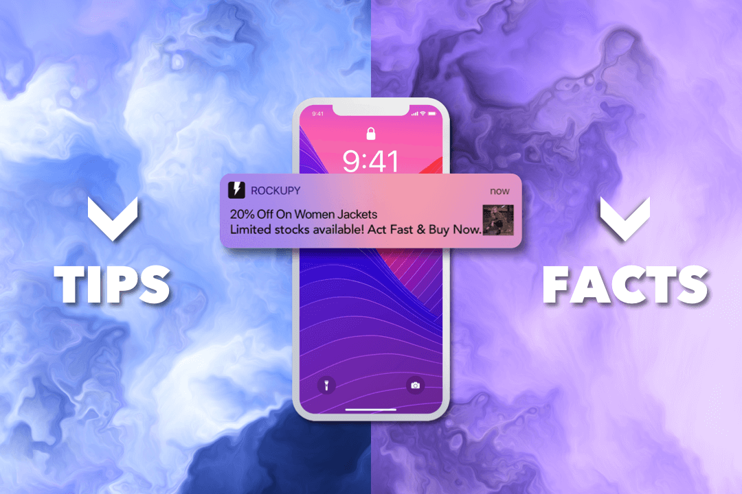 Tips & Facts You Must Know About Push Notifications