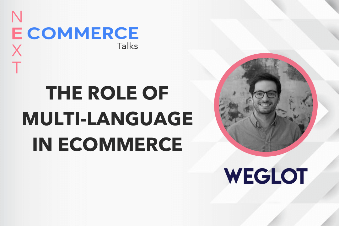 The Importance of Multi-Language From Eugene Ernoult of Weglot