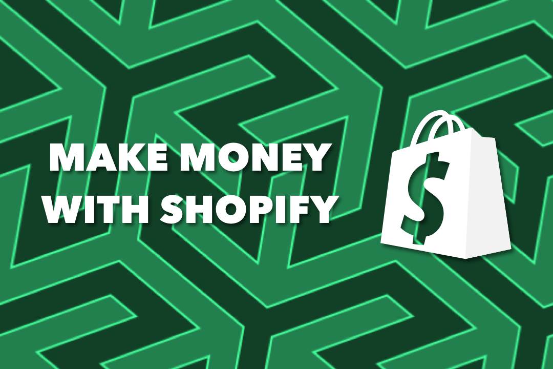 How To Make Money With Shopify? - All You Need To Know