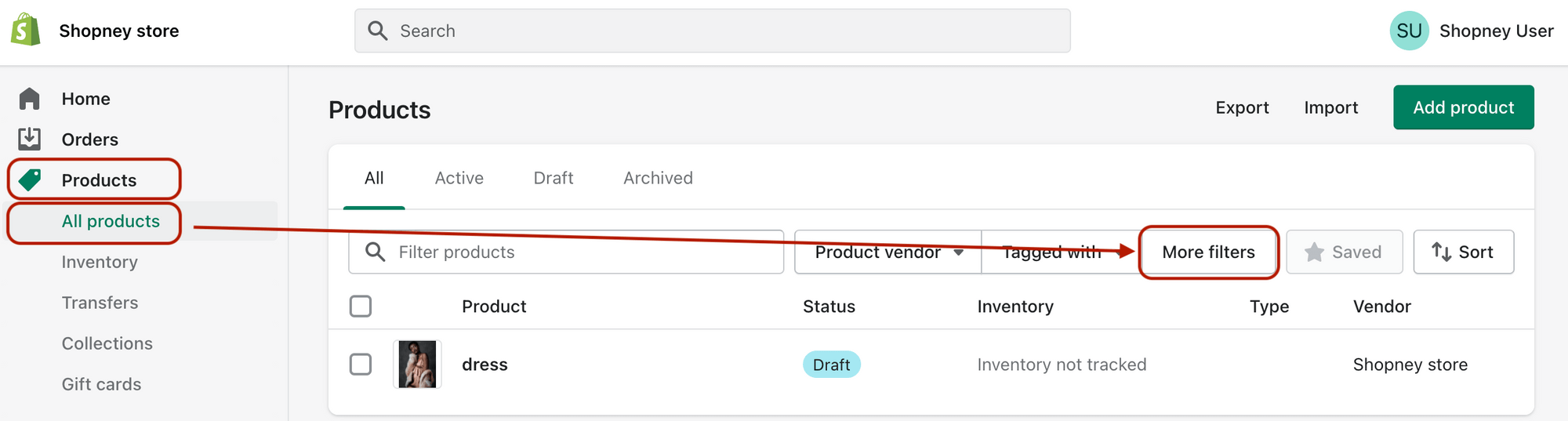 Shopify Dashboard- Product More Filters