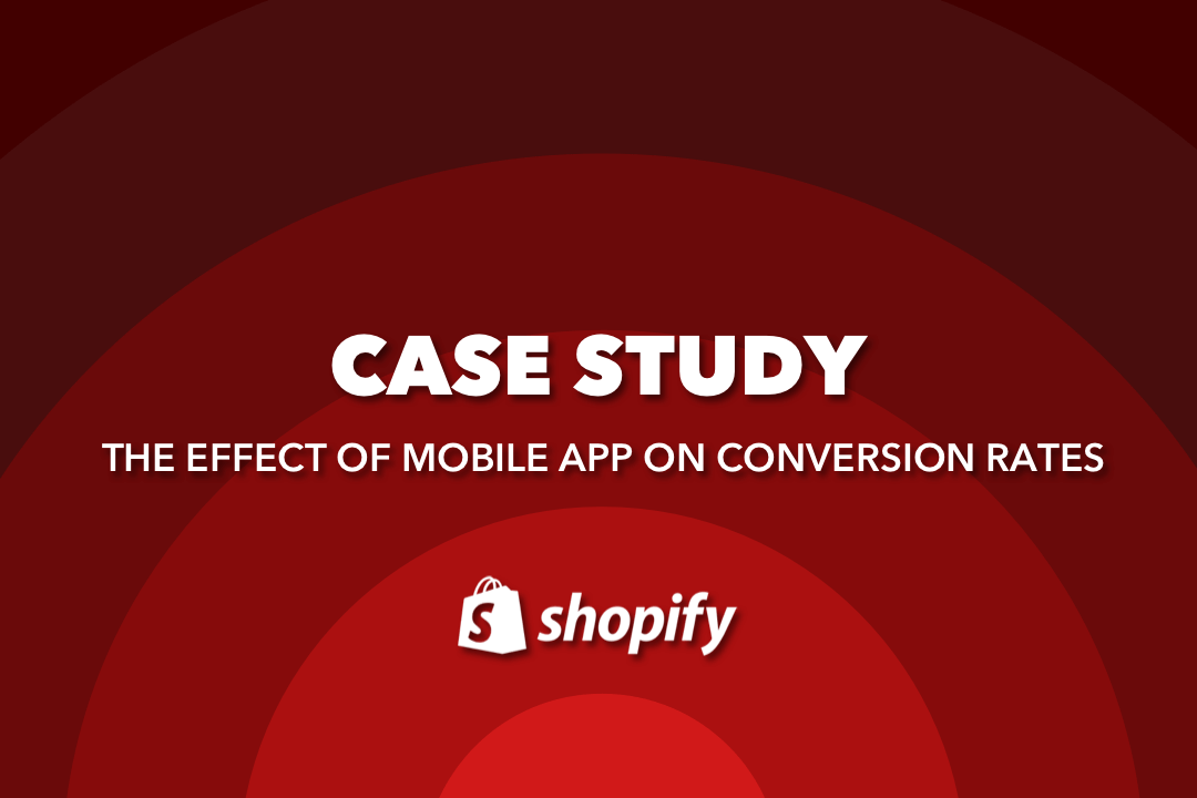 Shopify Mobile App Case Study - 70% Increase In Revenue