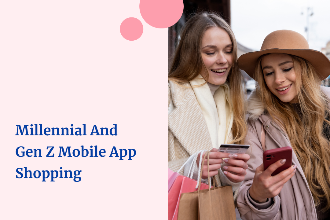 Millennial and Gen Z Online Shopping Behavior - What Your Business on Shopify Needs to Know