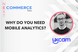 Why Do You Need Mobile Analytics? From Jonas Kurzweg of UXCam