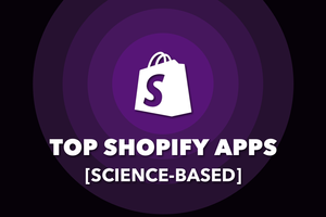 Best Shopify Apps To Increase Conversions [Science-Based]