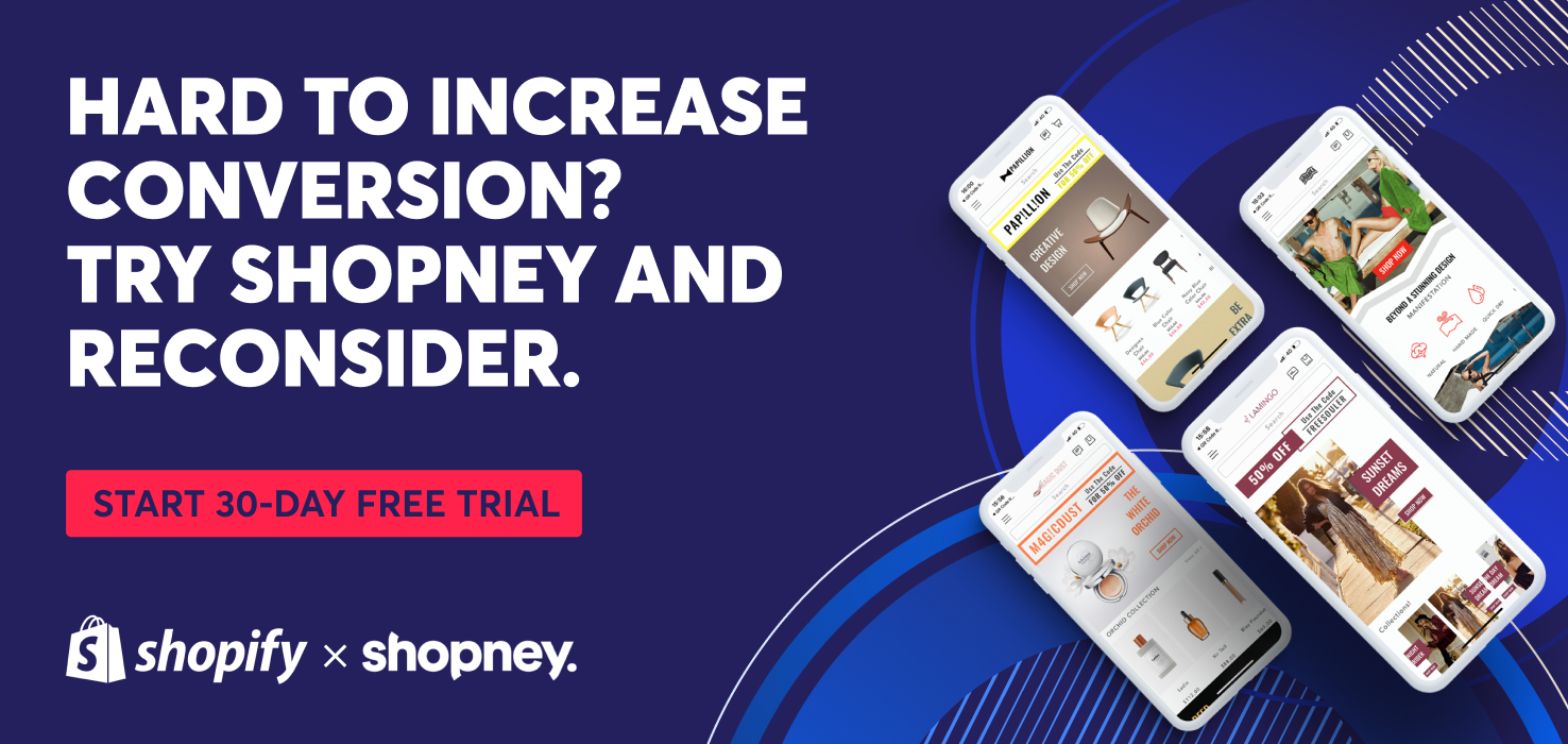 Hard to increase conversion? Try Shopney and reconsider. Start 30-day free trial