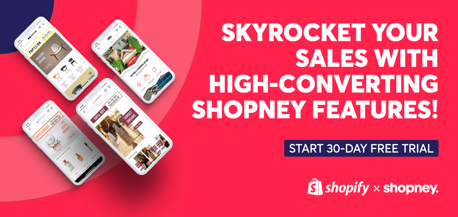 Skyrocket your sales with high-converting Shopney features! Start 30-day free trial
