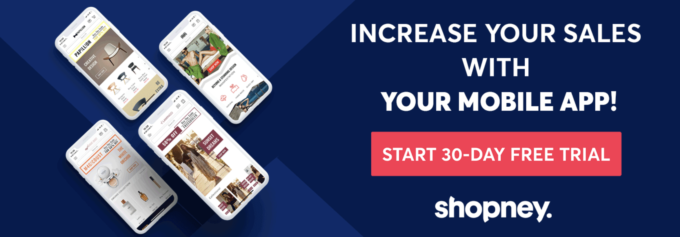 Increase your sales with your mobile app! Start 30-day free trial