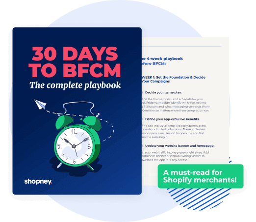 The cover of 30-days to BFCM: The complete playbook ebook by Shopney for Shopify merchants
