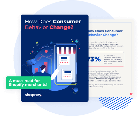 The cover of How Does Consumer Behavior Change ebook by Shopney for Shopify merchants