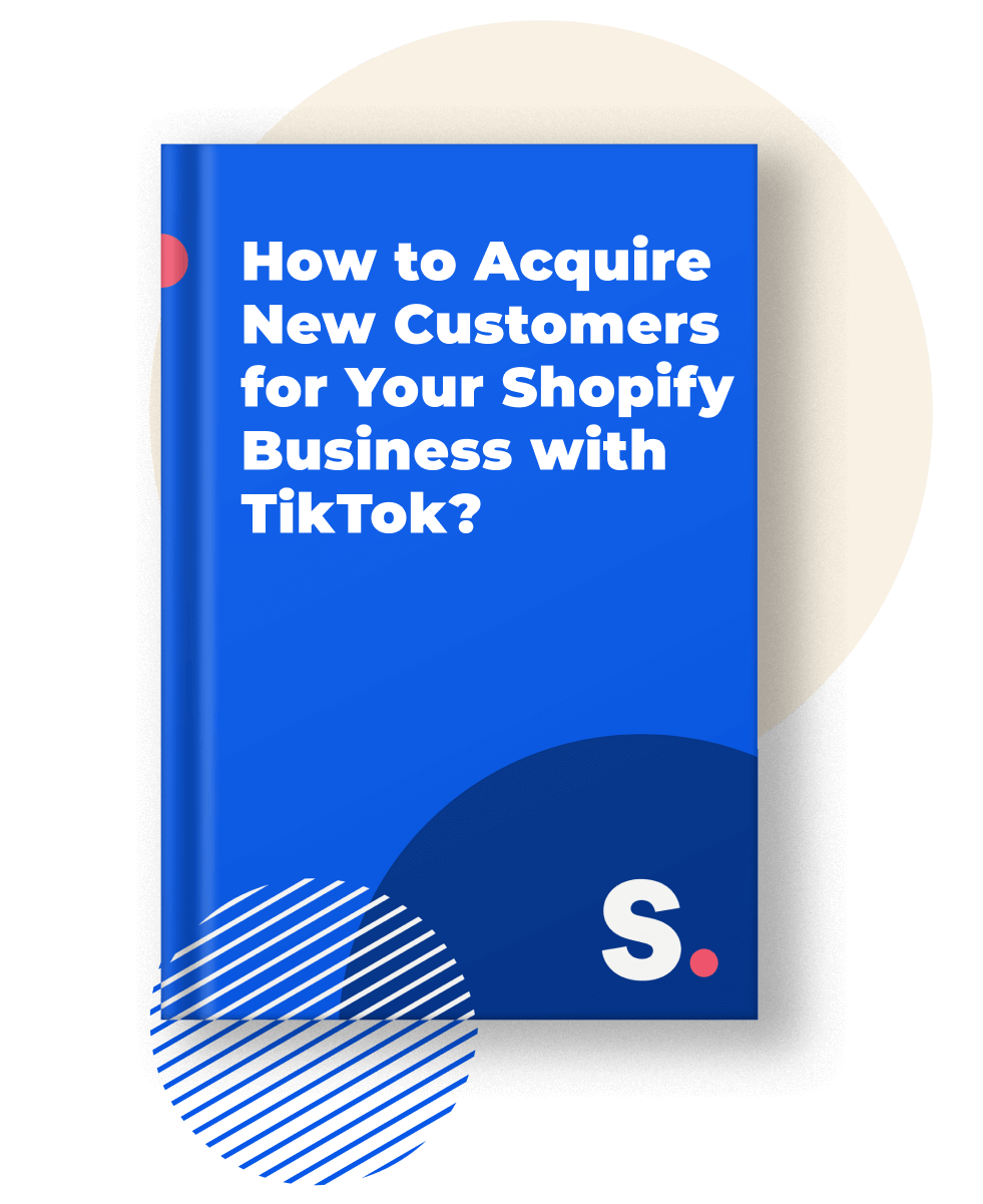 The cover of How to Acquire New Customers for Your Shopify Business with TikTok? ebook by Shopney