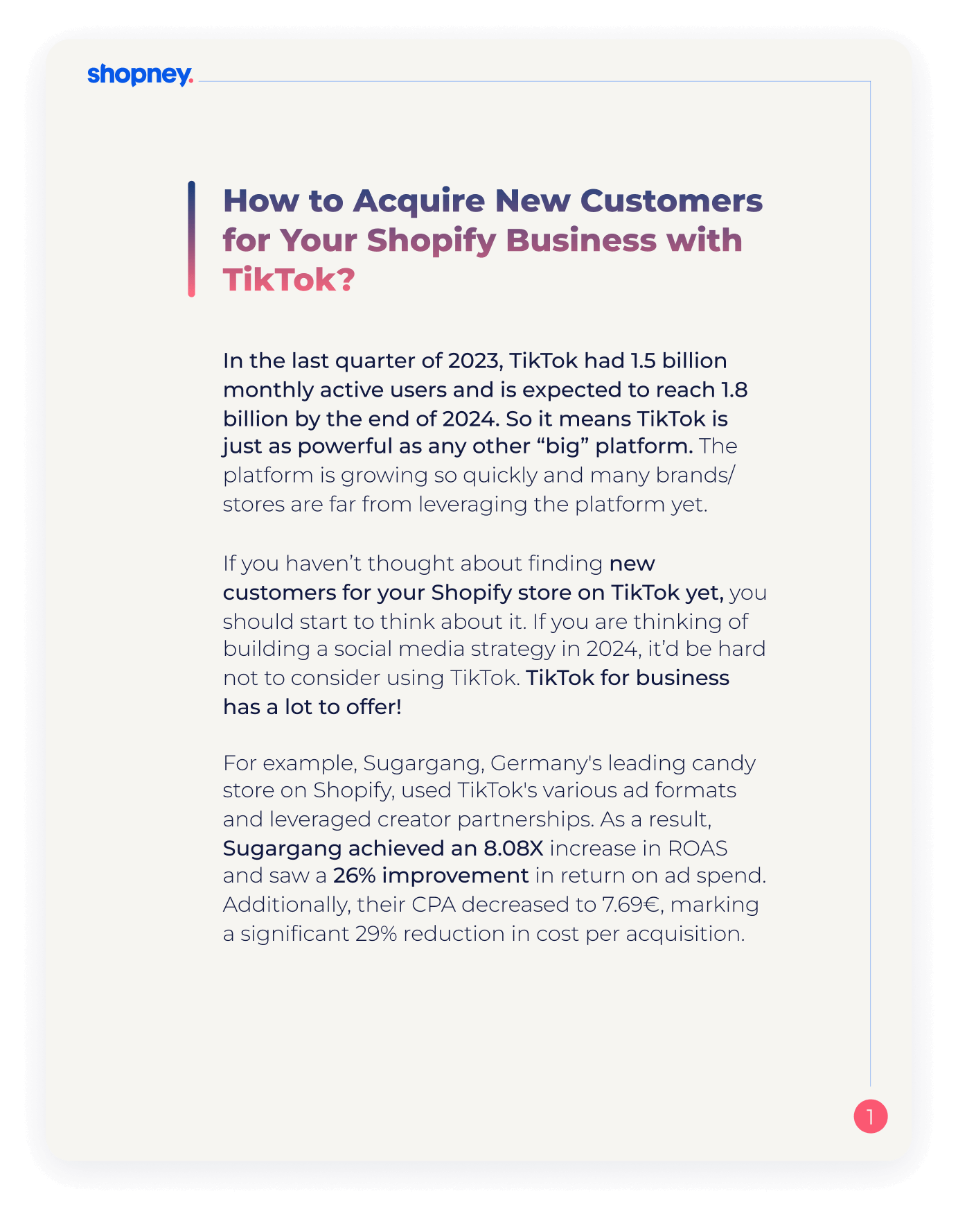 A page of How to acquire new customers using TickTok that includes a stats about consumer behavior